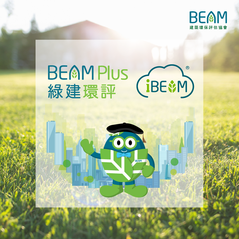 Rethinking Built Environment with BEAM Plus