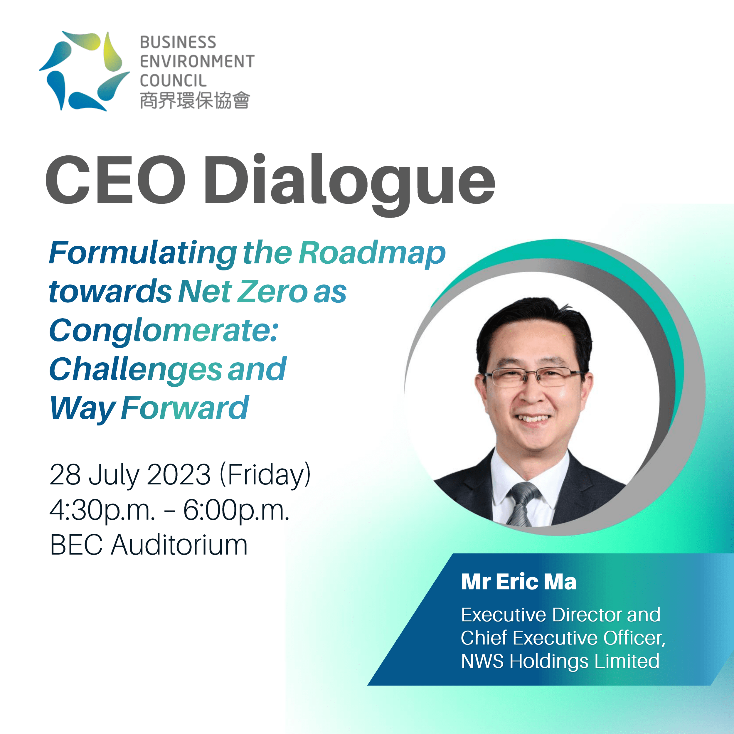 BEC CEO Dialogue – Formulating the Roadmap towards Net Zero as Conglomerate: Challenges and Way Forward