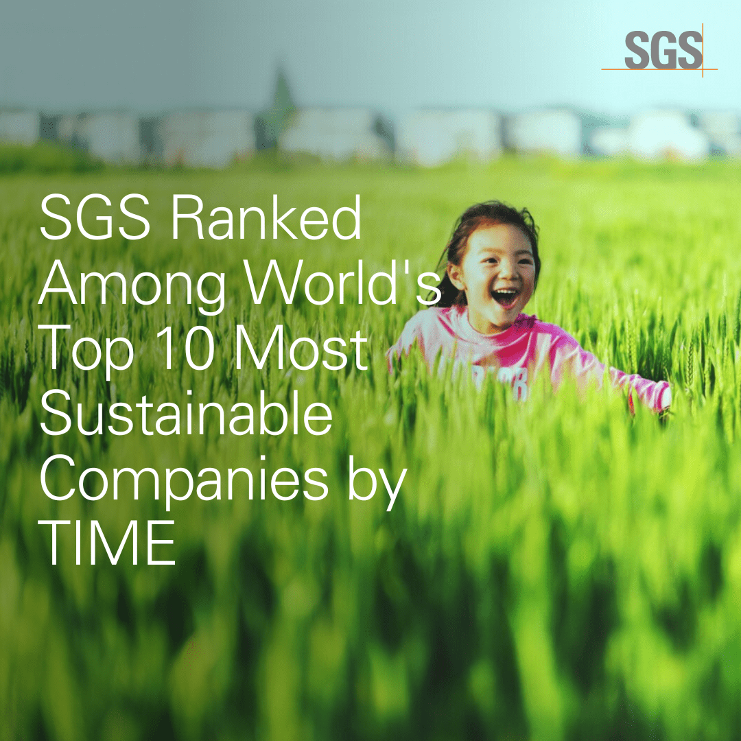 SGS Ranked Among World’s Top 10 Most Sustainable Companies by TIME