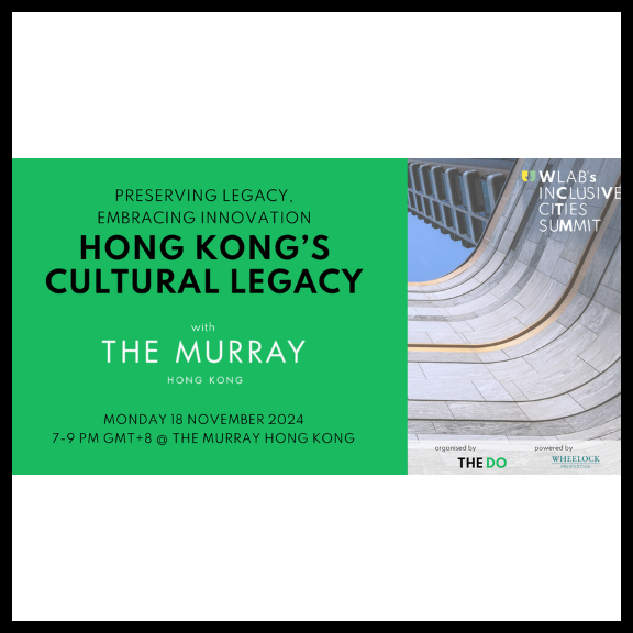 Preserving Legacy, Embracing Innovation: Hong Kong’s Cultural Legacy