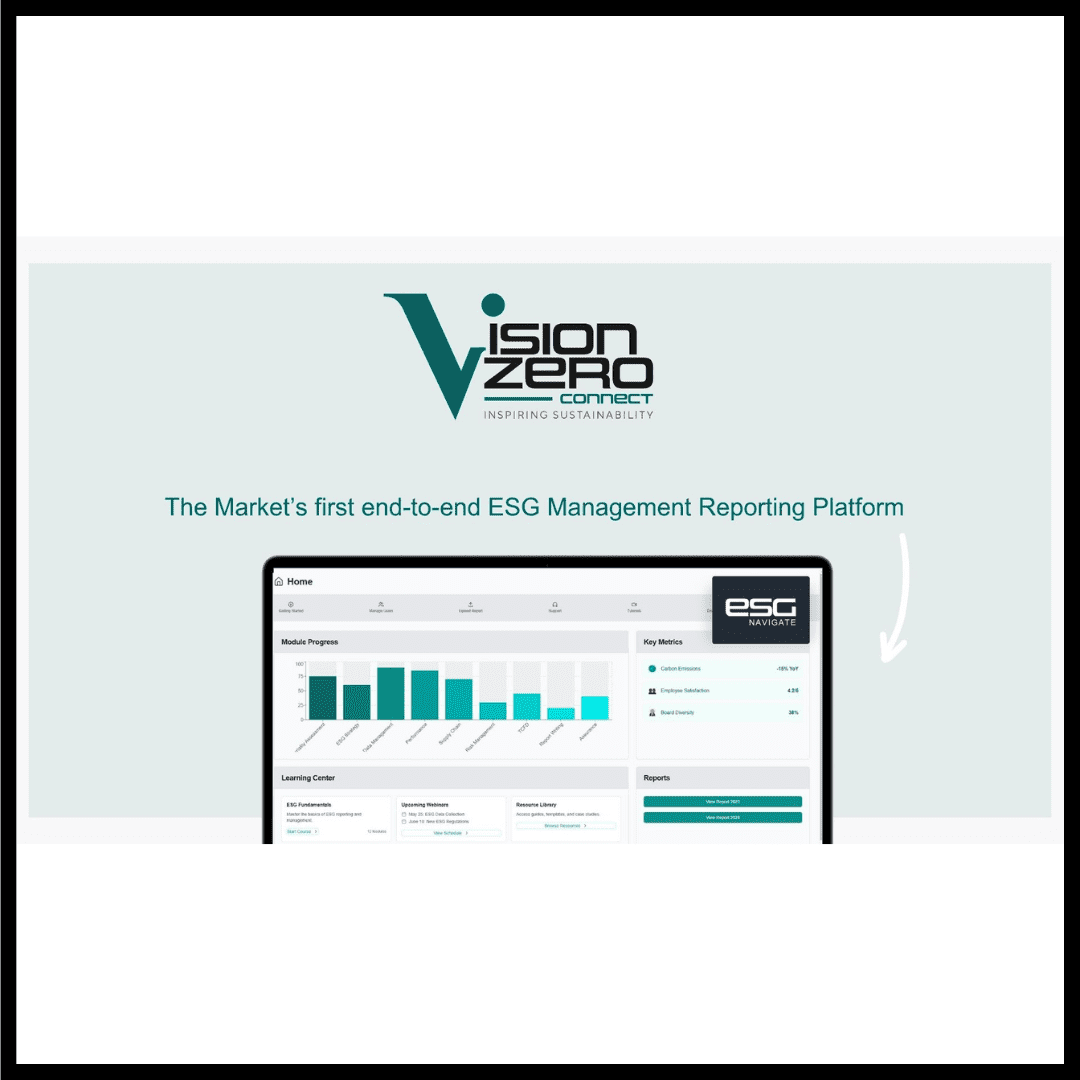 Have you planned your ESG goals and reporting strategy for the year ahead? Vision Zero Connect are here to help.