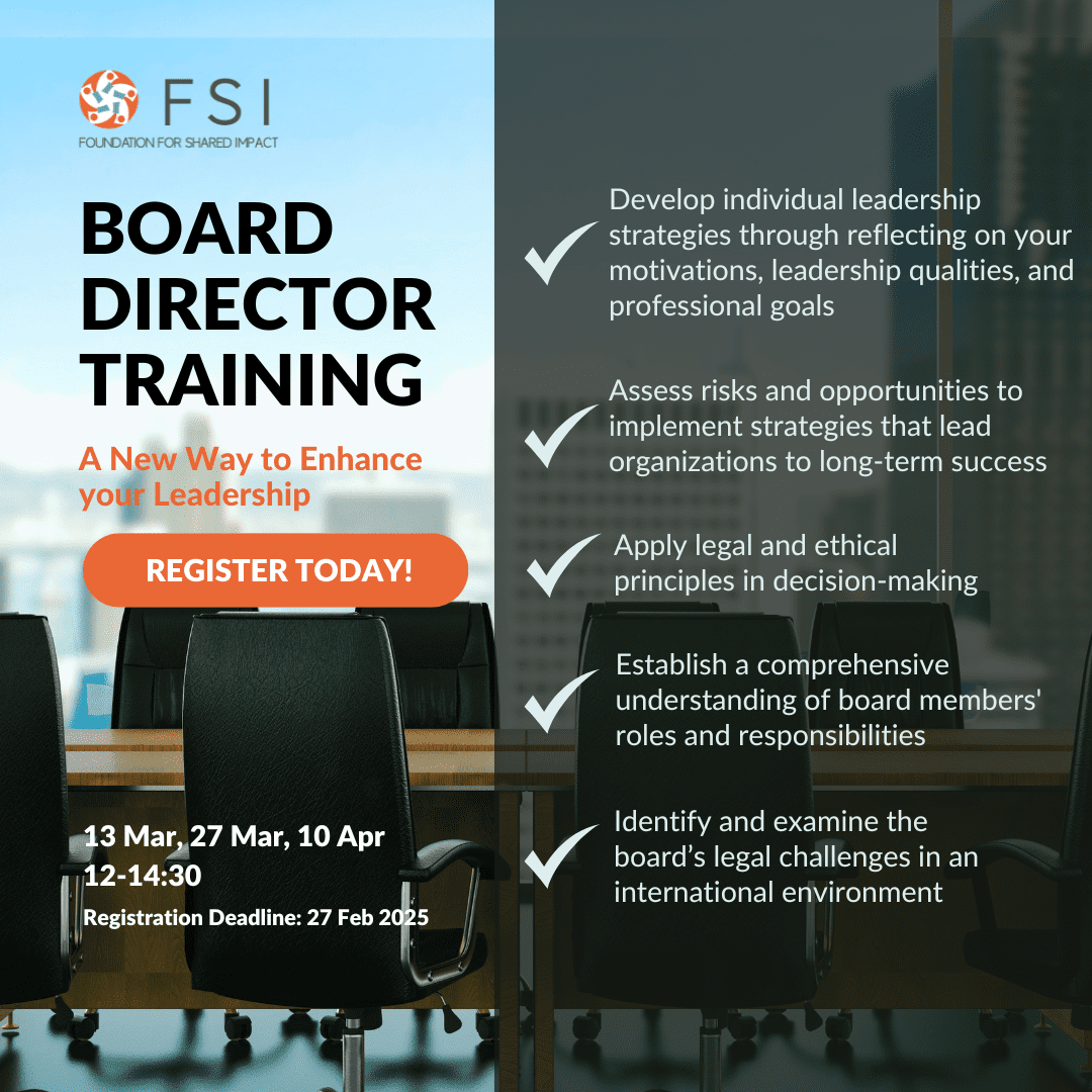 Develop and Retain Your Talents with FSI’s Board Director Training